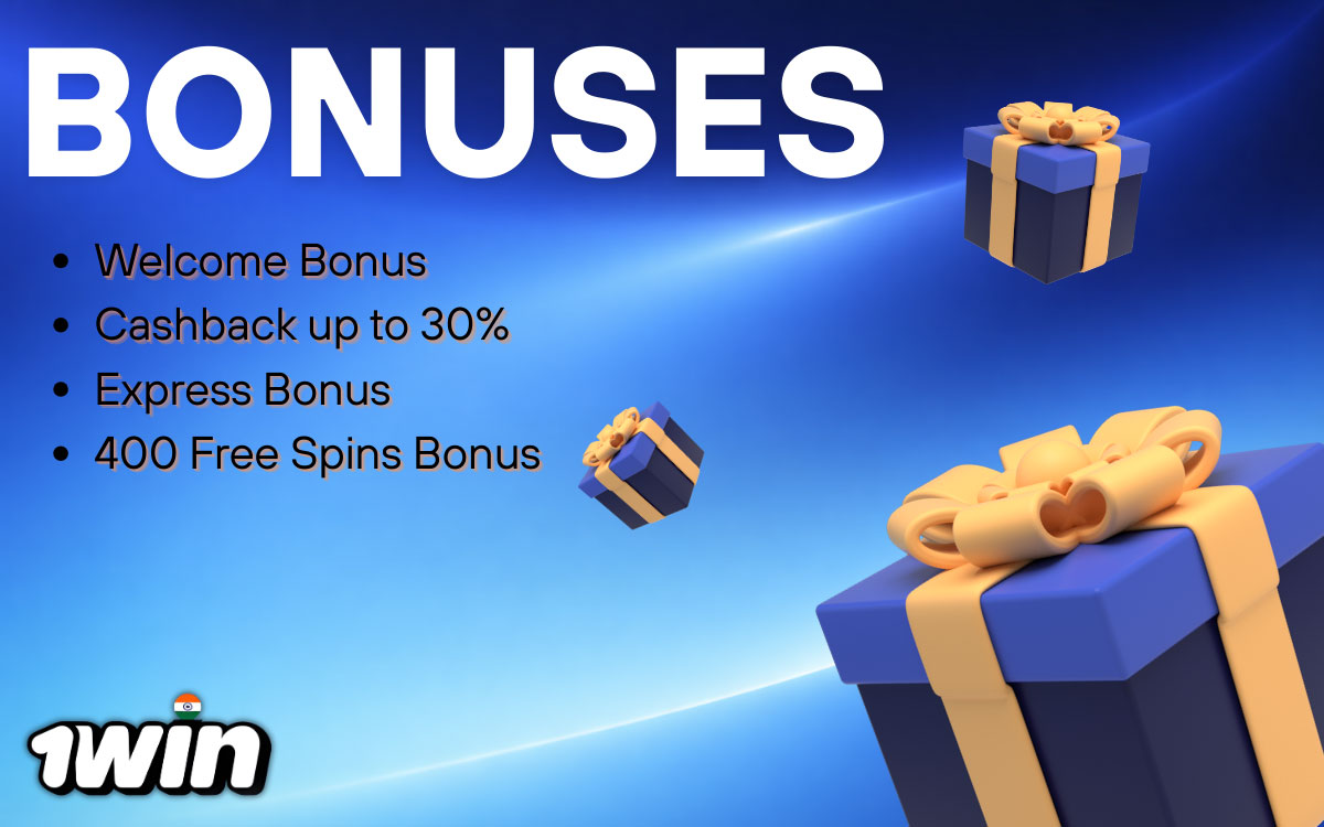 1Win App Bonuses