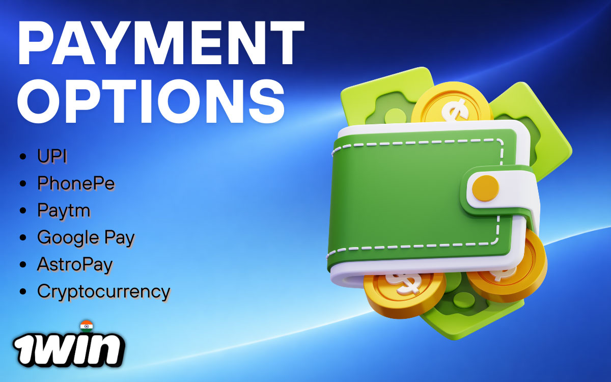 1Win Payment Options